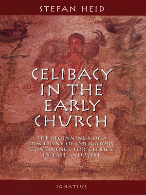 cover image of Celibacy in the Early Church